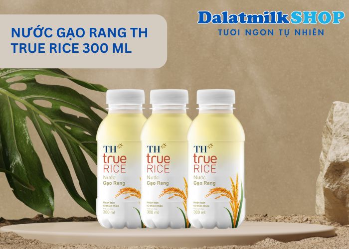 NƯỚC GẠO RANG TH TRUE RICE 300 ML - Dalatmilk shop