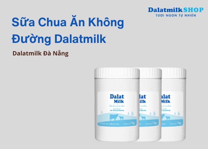 Sữa Chua Ăn Không Đường Dalatmilk 1kg