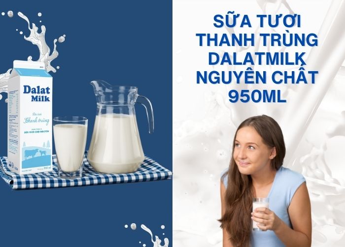 Sữa Tươi Thanh Trùng Dalatmilk Nguyên Chất 950ML